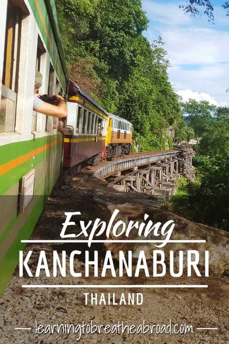 Exploring the Death Railway in Kanchanaburi