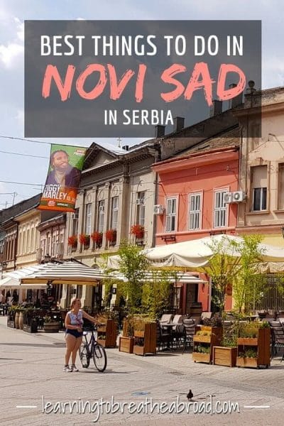 Best Things to Do in Novi Sad in Serbia
