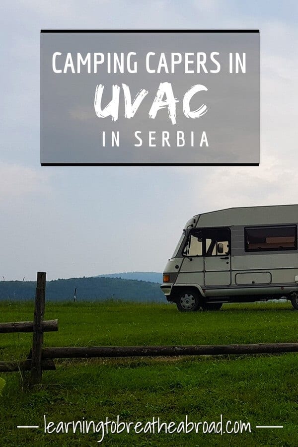 Uvac Camping Capers in Serbia