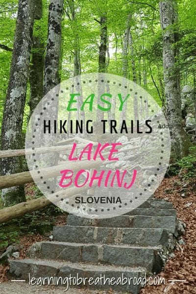 Easy hiking trails around Lake Bohinj in Slovenia | Things to do in Lake Bohinj | Hiking to Savica Waterfall | Hiking up Monestrika Gorge | Day Trips from Lake Bled | Things to do in Slovenia #lakebohinj #savicawaterfall #hikingslovenia