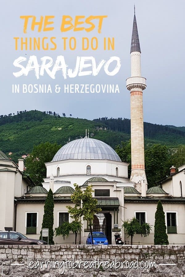 Sarajevo: Best Things to Do in Sarajevo, Mostar and Visegrad