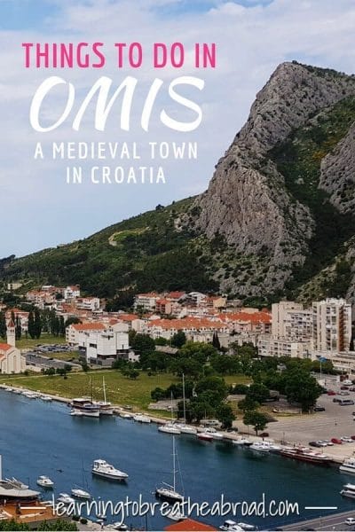 Things to do in Omis, a medieval town in Croatia