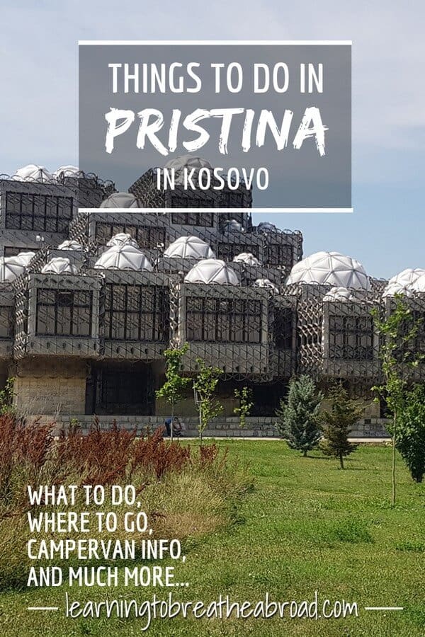 The Best Things to Do in Pristina, Kosovo