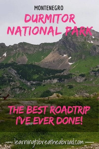 Durmitor National Park-The Best Road Trip I’ve Ever Done!