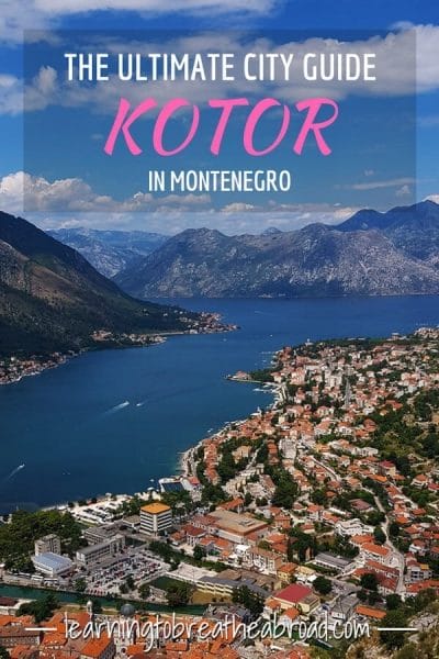 The Ultimate City Guide to Kotor, Montenegro. All You Need to Know About Kotor | Kotor Guide | Montenegro Guide | Things to See in Bay of Kotor | Top Things to Do in Montenegro | Best Things to See in Kotor | Top Things to Do in Kotor | Things to See in Kotor and Surrounds | Best Places in Montenegro. #kotor #montenegro