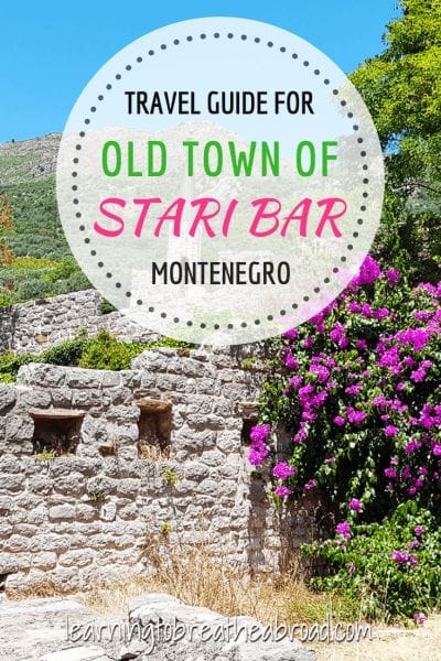 A travel guide for the town of Stari Bar (Old Bar) where ownership, explosions, and earthquakes, all but destroyed the town. Perched high on a hill and teeming with history, stands the remains of the old town. |Things to do in Montenegro | Montenegro Travel | Montenegro Day Trips | Best places to visit in Montenegro #staribar #montenegro #montenegrotravel #easterneurope