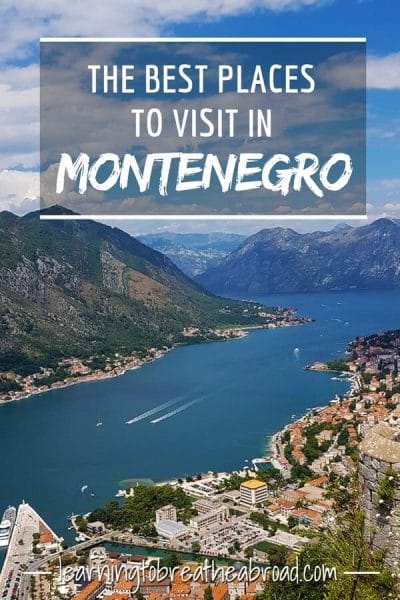 The Very Best places to visit in Montenegro