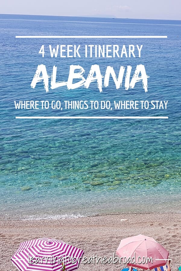 4 Week Albania Itinerary: Awesome Places to Visit in Albania