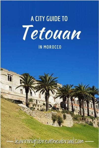A City Guide to Tetouan in Morocco