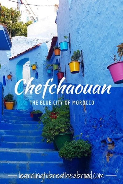 Chefchaouan, the Blue City of Morocco